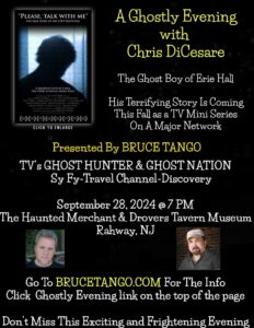 A Ghostly Evening with Chris DiCesare and Bruce Tango